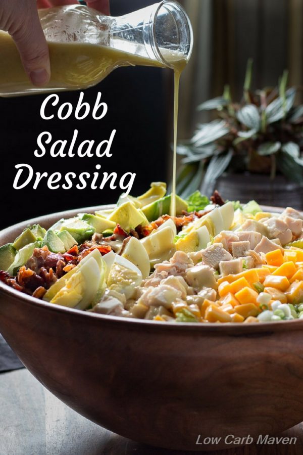 Cobb Salad Dressing Recipe  Low Carb Maven