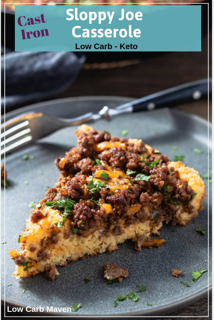 Sloppy Joe Casserole with a low carb cornbread base - a tasty comfort food meal.